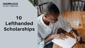 10 Lefthanded Scholarships 2023